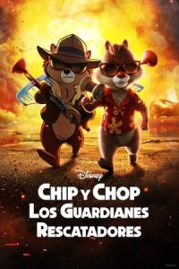 Chip y Chop: Los guardianes rescatadores [Spanish]